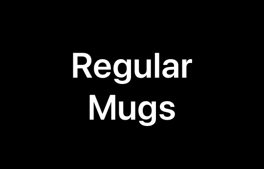 Regular Mugs